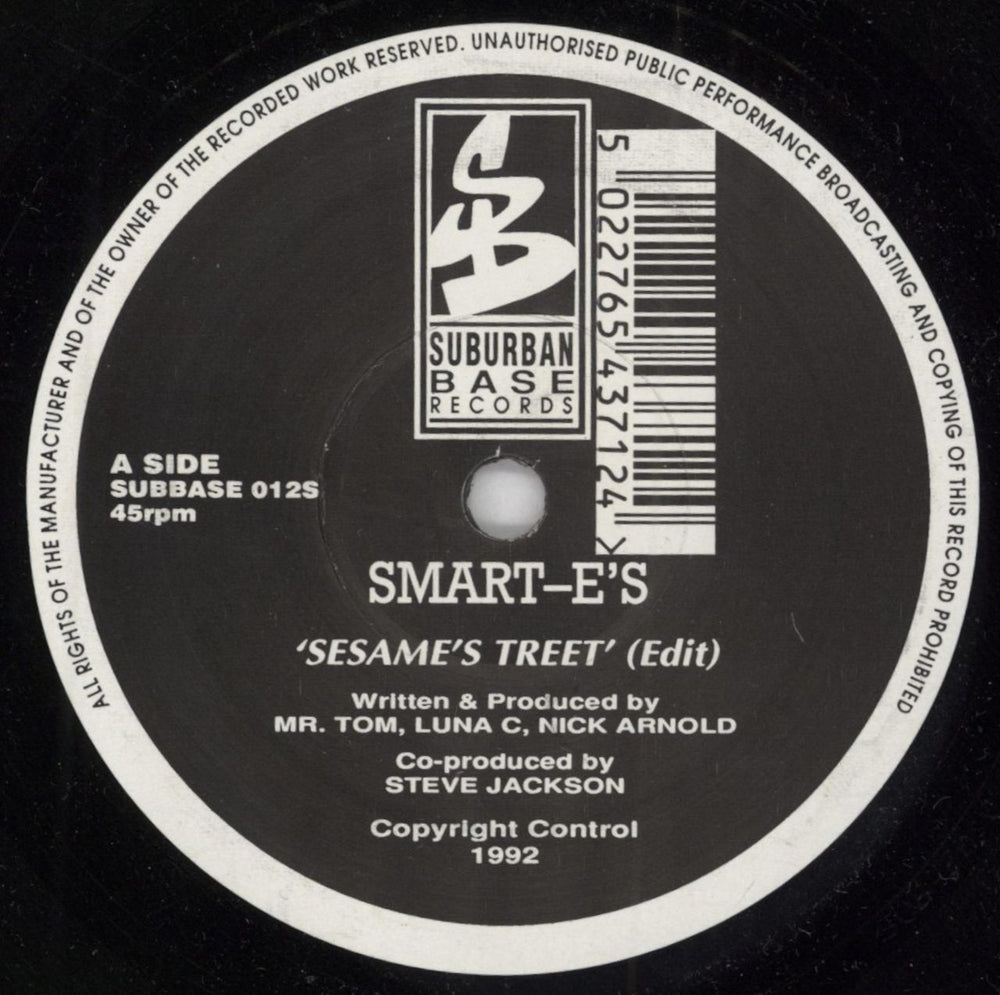 Smart E's Sesame's Treet UK 7" vinyl single (7 inch record / 45) SUBBASE12S