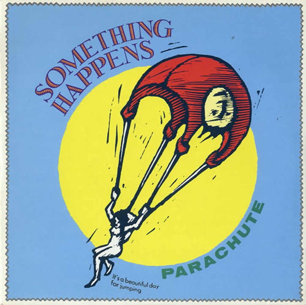 Something Happens Parachute UK 7" vinyl single (7 inch record / 45) VS1298