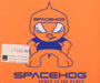 Spacehog Space Is The Place UK Promo CD single (CD5 / 5") EKR234CDDJ