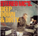 Stereo MCs Deep Down & Dirty UK CD single (CD5 / 5") SMCC5DE185071