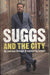 Suggs Suggs And The City UK book 978-0-7553-1926-8