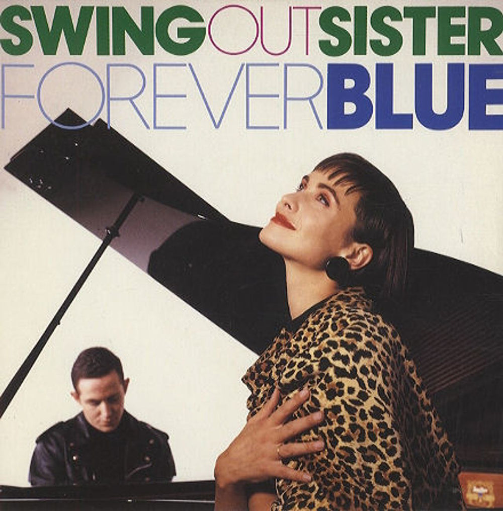 Swing Out Sister Forever Blue UK 7" vinyl single (7 inch record / 45) SWING8