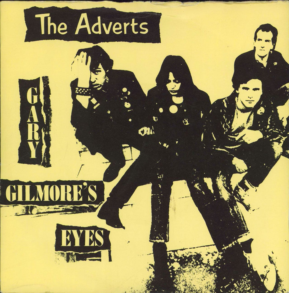 The Adverts Gary Gilmore's Eyes - EX UK 7" vinyl single (7 inch record / 45) BULB1