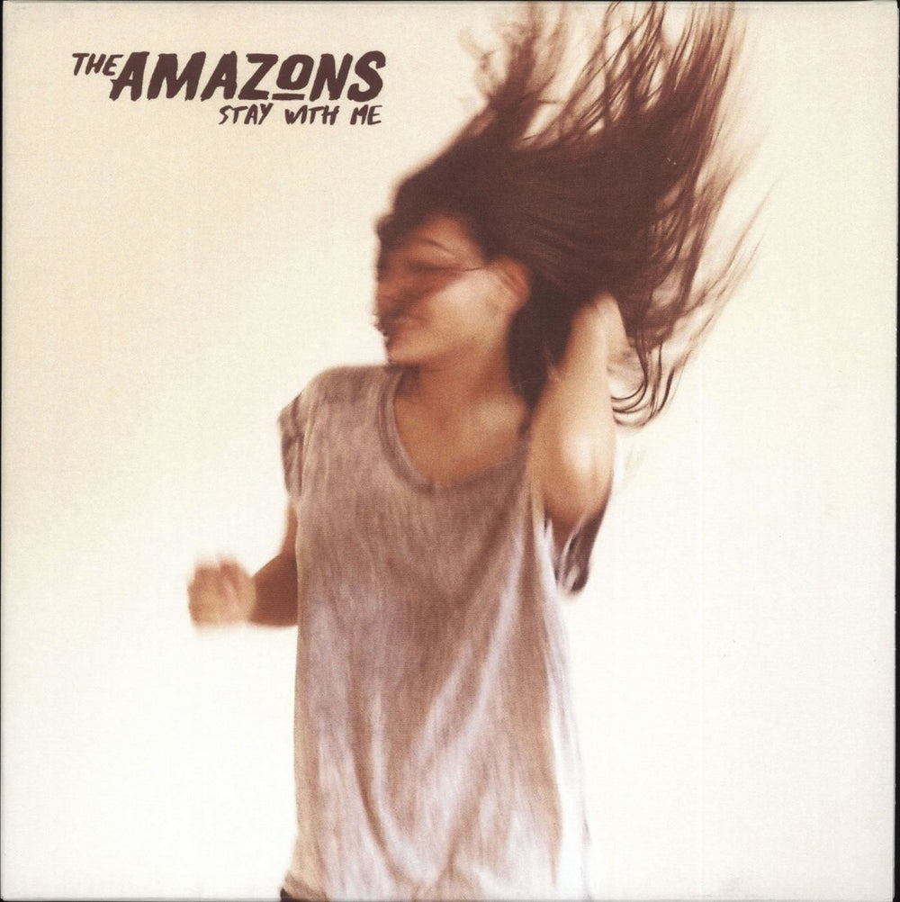 The Amazons Stay With Me UK 7" vinyl single (7 inch record / 45) AMAZ0002