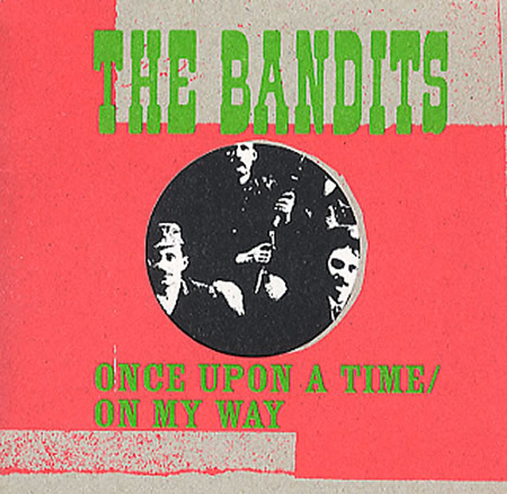 The Bandits (00s) Once Upon A Time/On My Way UK CD single (CD5 / 5") 7176-6