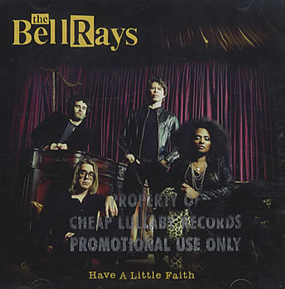 The Bellrays Have A Little Faith UK Promo CD album (CDLP) CLR009