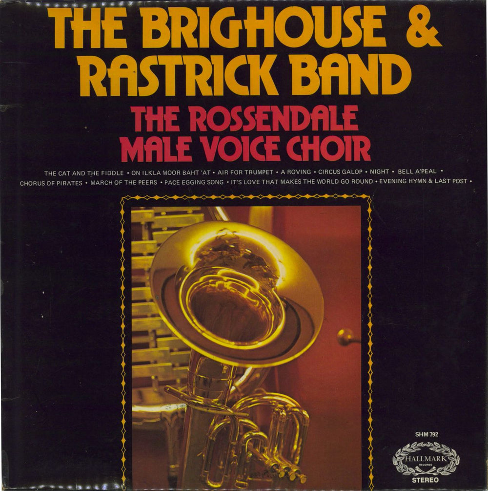 The Brighouse & Rastrick Brass Band The Brighouse & Rastrick Brass Band And The Rossendale Male Voice Choir UK vinyl LP album (LP record) SHM792