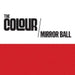 The Colour Mirror Ball UK CD single (CD5 / 5") LIZARD017