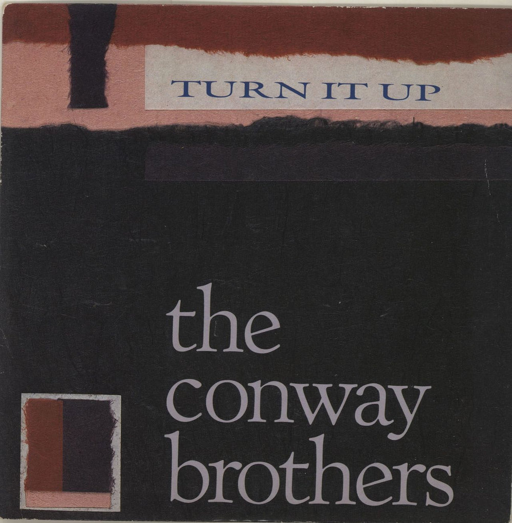 The Conway Brothers Turn It Up UK 7" vinyl single (7 inch record / 45) TEN57