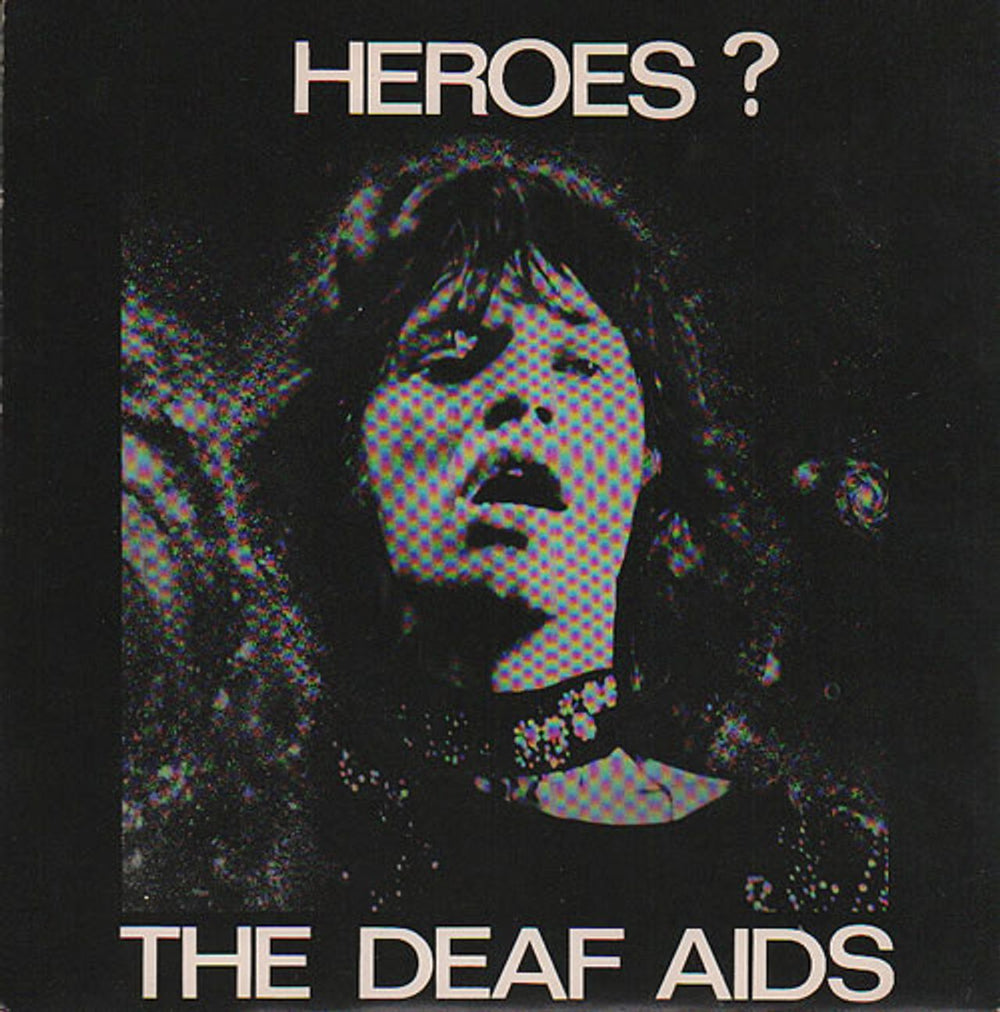 The Deaf Aids Heroes? UK 7" vinyl single (7 inch record / 45) CONS1-12