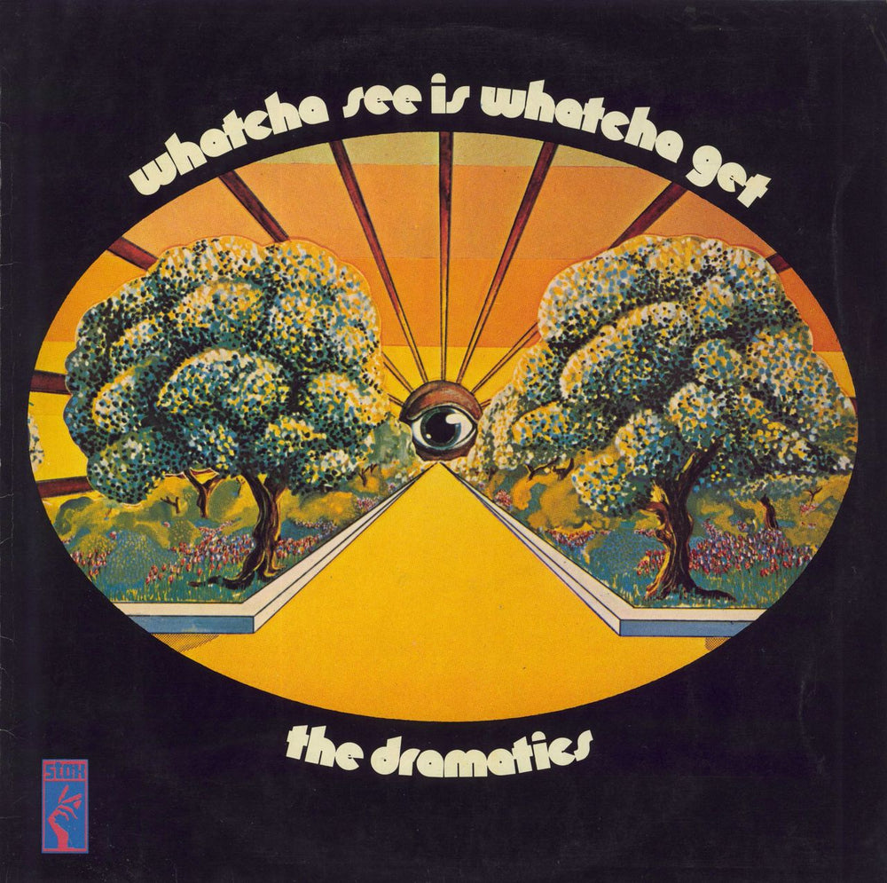 The Dramatics Whatcha See Is Whatcha Get UK vinyl LP album (LP record) 2362025