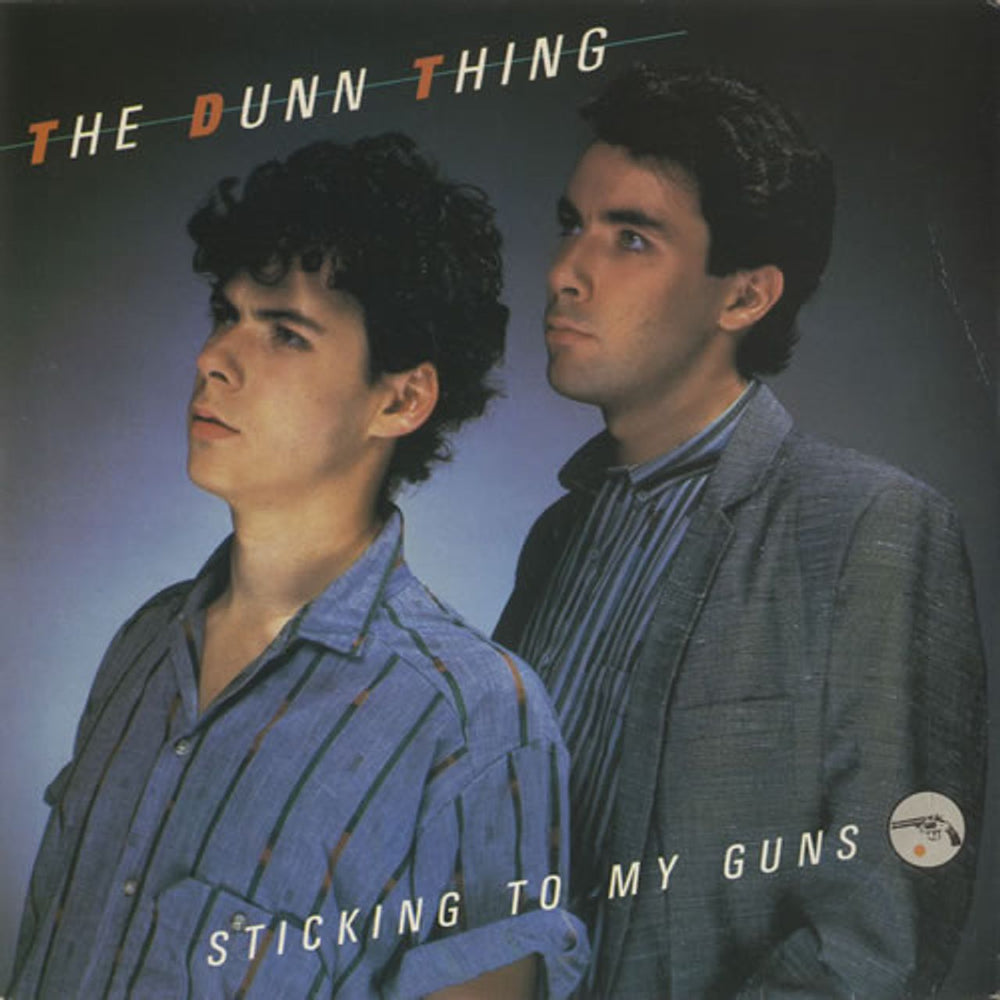 The Dunn Thing Sticking To My Guns UK 7" vinyl single (7 inch record / 45) GC1002