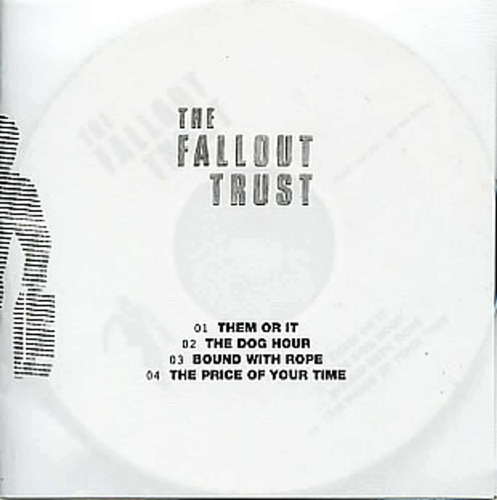 The Fallout Trust The Fallout Trust UK Promo CD-R acetate CD-R ACETATE