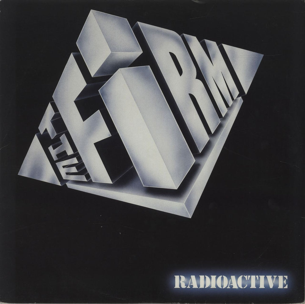 The Firm (Rock) Radioactive UK 12" vinyl single (12 inch record / Maxi-single) A9586T