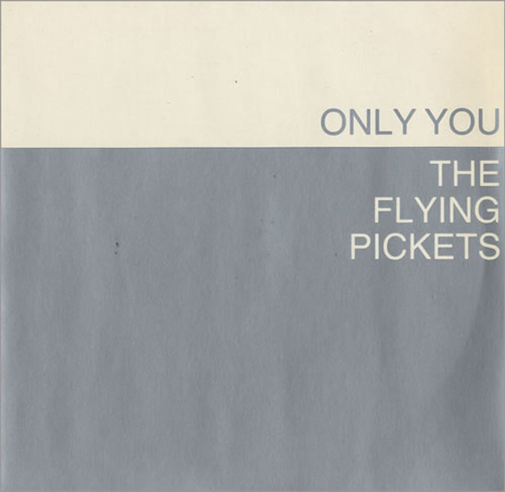 The Flying Pickets Only You UK 7" vinyl single (7 inch record / 45) TEN14