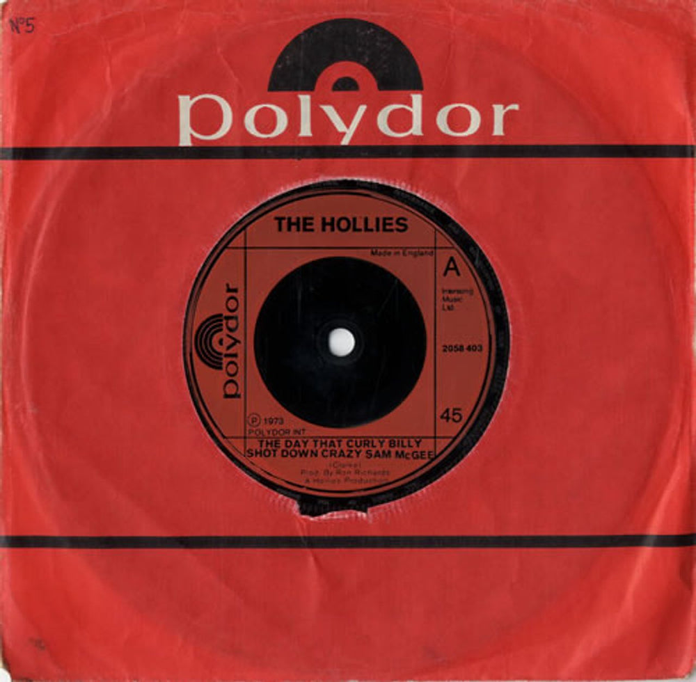 The Hollies The Day That Curly Billy Shot Down Crazy Sam McGee UK 7" vinyl single (7 inch record / 45) 2058403