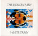 The Hollow Men White Train UK 7" vinyl single (7 inch record / 45) EVNG307