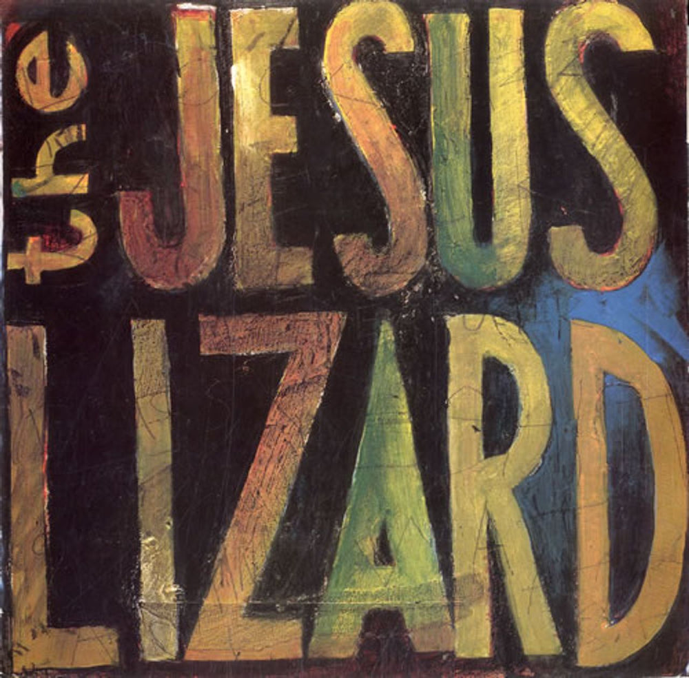 The Jesus Lizard Lash EP US 7" vinyl single (7 inch record / 45) TG121