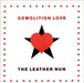 The Leather Nun Demolition Love Swedish 12" vinyl single (12 inch record / Maxi-single) WRMS023