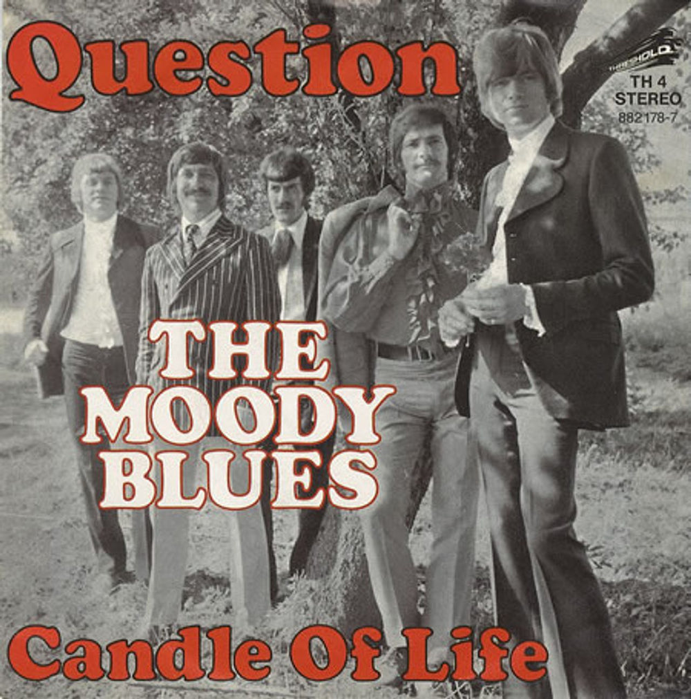 The Moody Blues Question German 7" vinyl single (7 inch record / 45) TH4