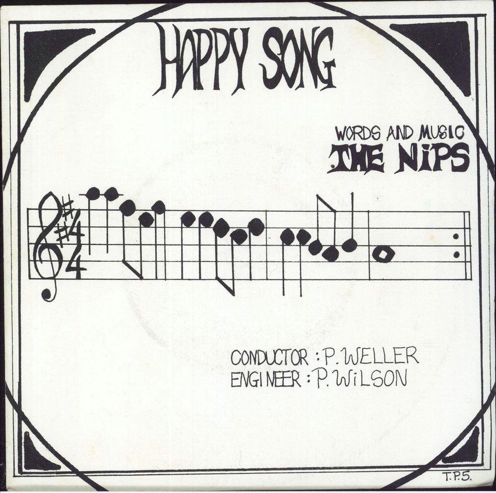 The Nips Happy Song UK 7" vinyl single (7 inch record / 45) TP5
