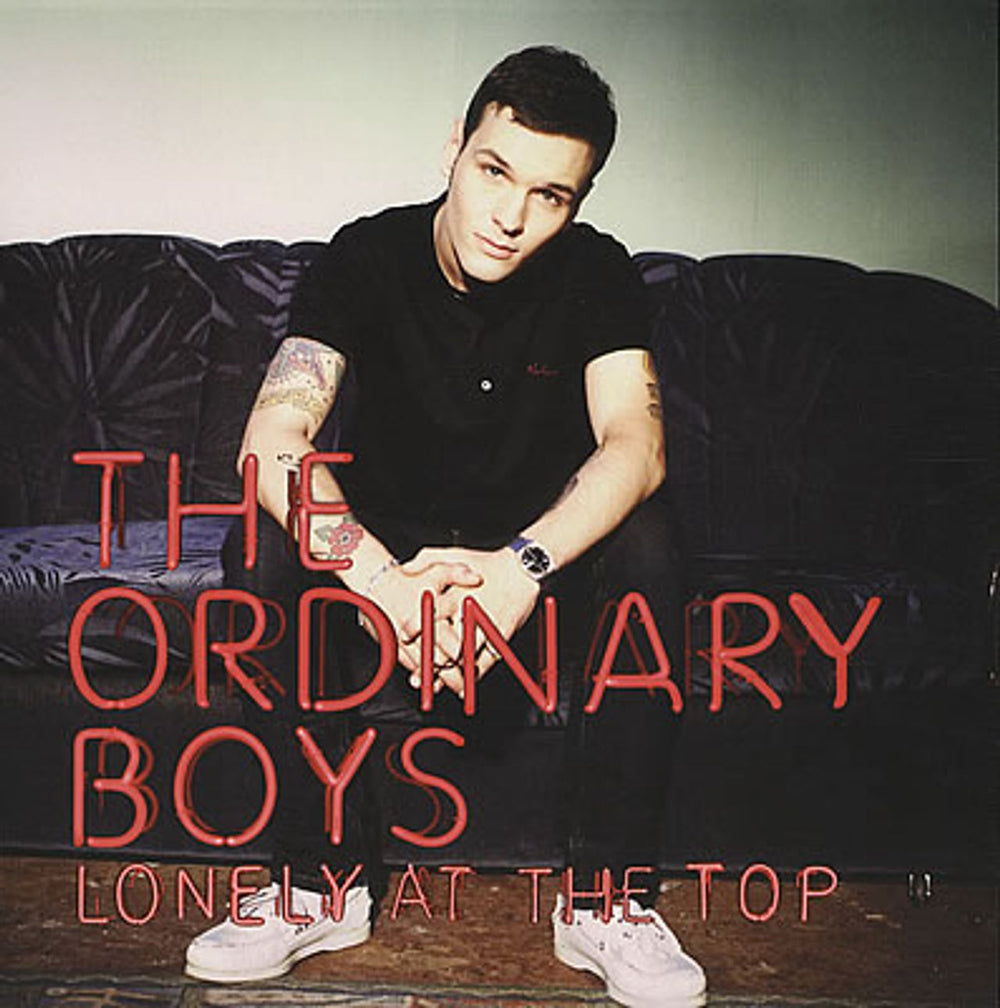 The Ordinary Boys Lonely At The Top UK 7" vinyl single (7 inch record / 45) BUN112-7X