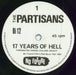 The Partisans 17 Years Of Hell UK 7" vinyl single (7 inch record / 45) PNX07YE784232