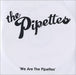 The Pipettes We Are The Pipettes UK Promo CD-R acetate CD-R ACETATE