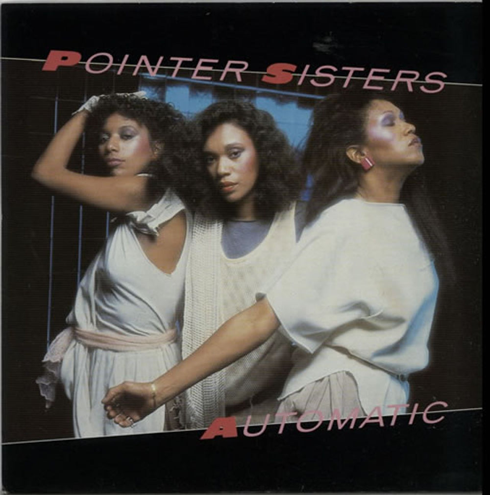 The Pointer Sisters Automatic - P/S UK 7" vinyl single (7 inch record / 45) RPS105