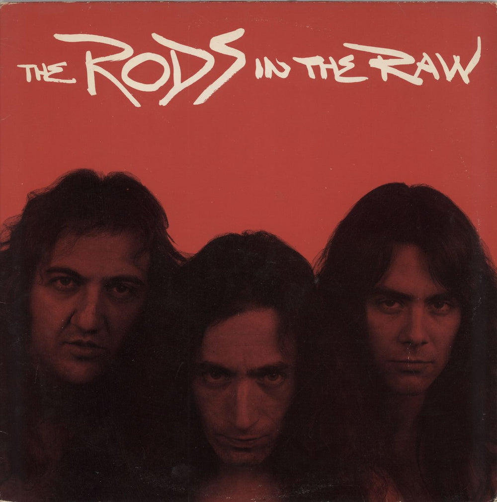 The Rods In The Raw US vinyl LP album (LP record) SHRAPNEL1005