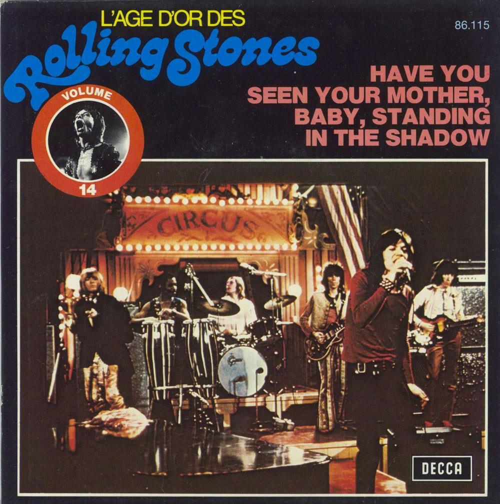 The Rolling Stones Have You Seen Your Mother, Baby, Standing In The Shadow French 7" vinyl single (7 inch record / 45) 86.115