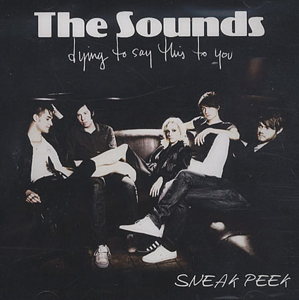 The Sounds Sneak Peek US Promo CD-R acetate CD-R ACETATE