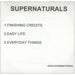 The Supernaturals Finishing Credits UK Promo CD-R acetate CD-R ACETATE