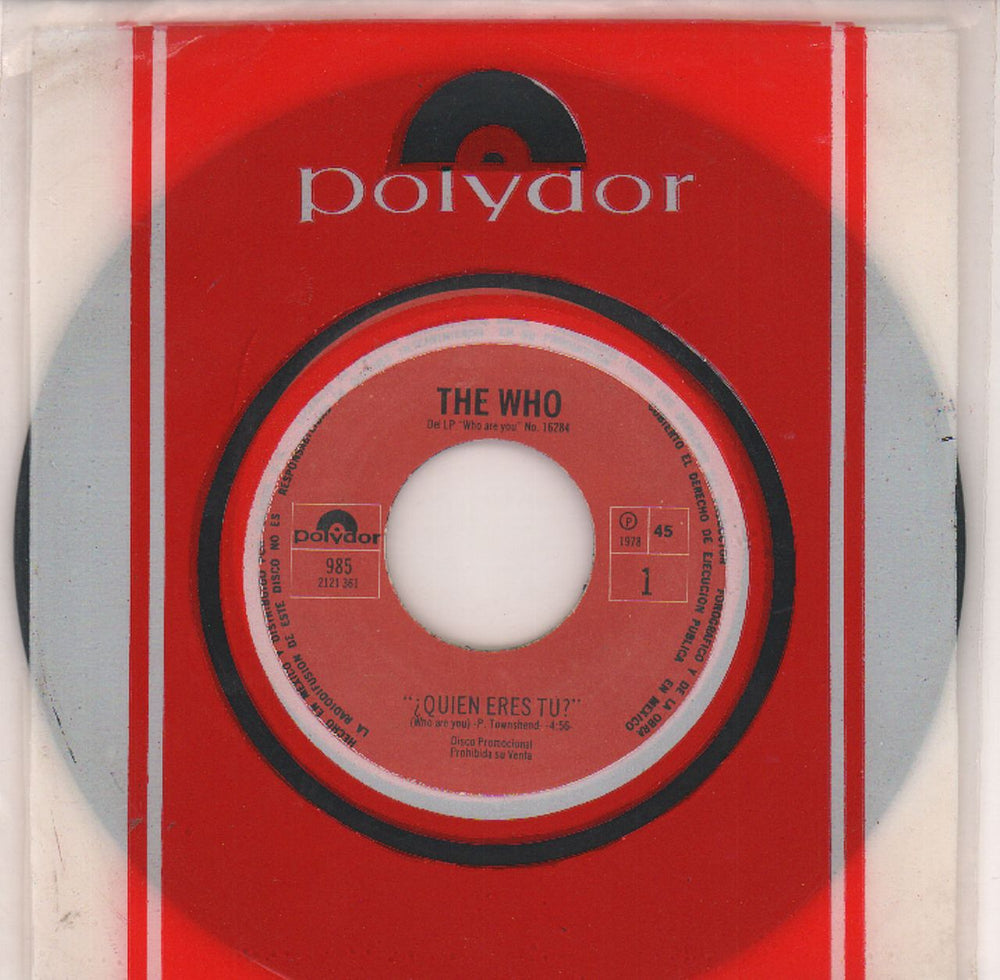 The Who Quien Eres Tu? - Who Are You Mexican Promo 7" vinyl single (7 inch record / 45) 985