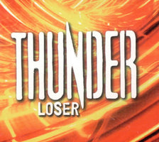Thunder Loser UK CD single (CD5 / 5") STC2003-2