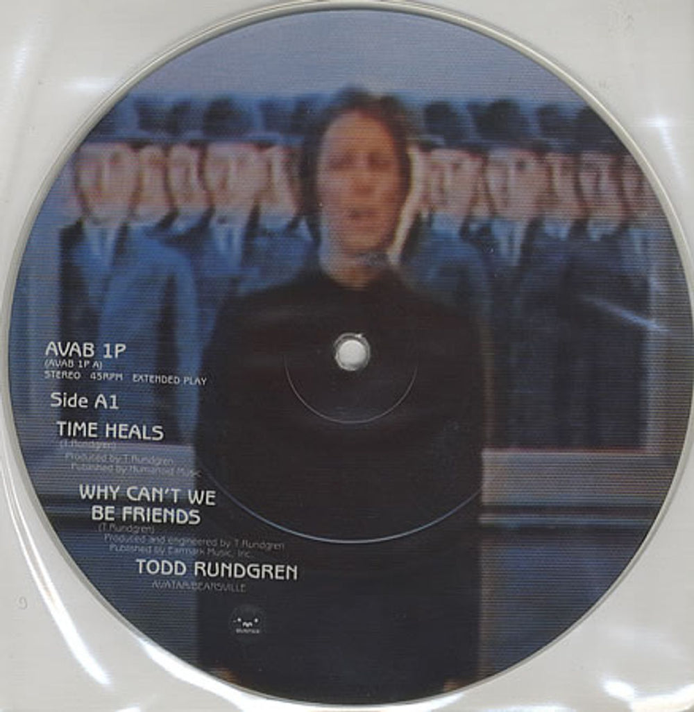 Todd Rundgren Time Heals UK 7" vinyl picture disc (7 inch picture disc single) AVAB1P