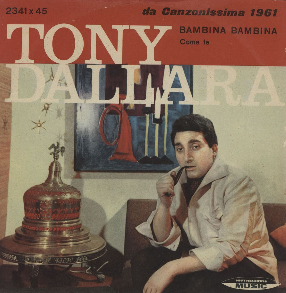 Tony Dallara Bambina Bambina + 'Tony' Sleeve Italian 7" vinyl single (7 inch record / 45) 2341X45