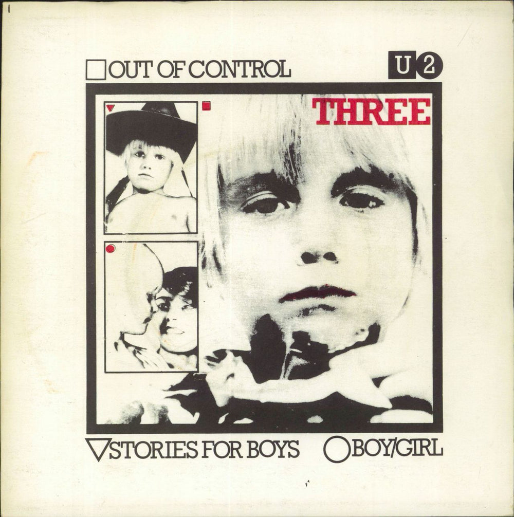 U2 Three EP: Out Of Control - Made In England Irish 7" vinyl single (7 inch record / 45) CBS7951