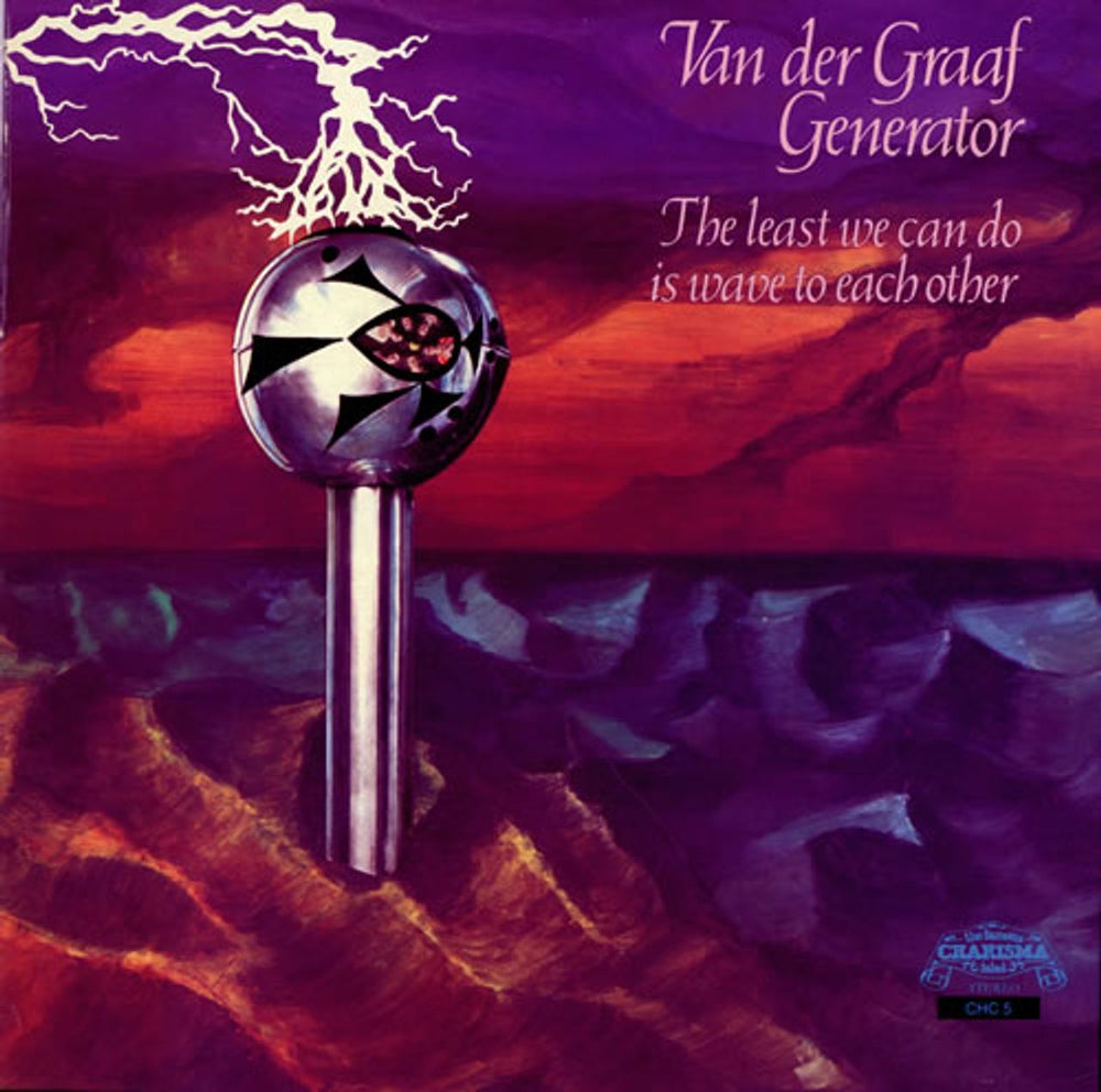 Van Der Graaf Generator The Least We Can Do Is Wave To Each Other UK vinyl LP album (LP record) CHC5