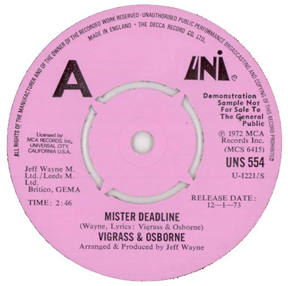 Vigrass & Osborne Mister Deadline UK Promo 7" vinyl single (7 inch record / 45) UNS554