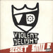 Violent Delight Secret Smile UK 7" vinyl single (7 inch record / 45) WEA354