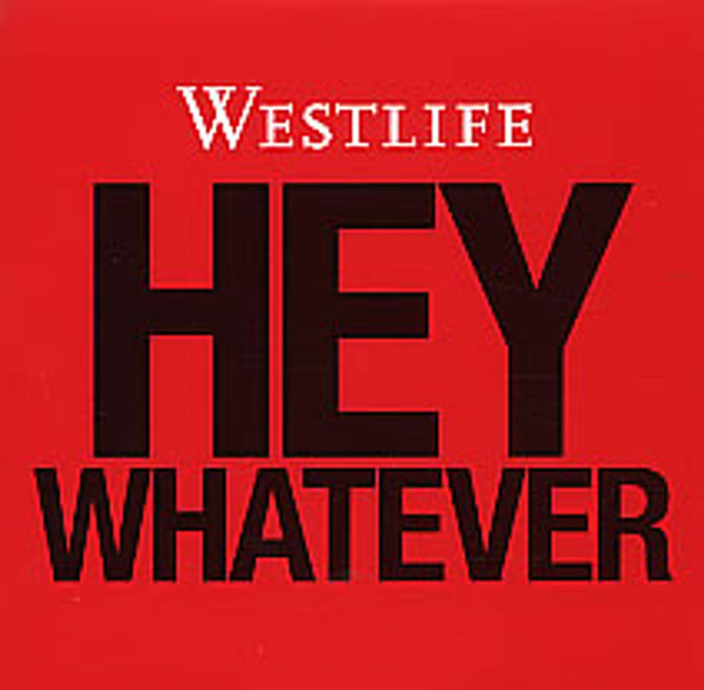 Westlife Hey Whatever UK Promo CD single (CD5 / 5") HEY01