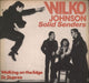 Wilko Johnson Walking On The Edge UK 7" vinyl single (7 inch record / 45) VS214