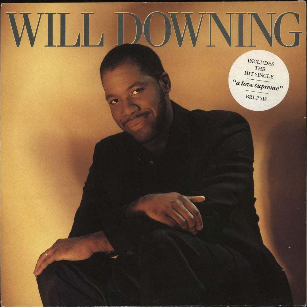 Will Downing Will Downing + Stickered Sleeve + Shrinkwrap UK vinyl LP album (LP record) BRLP518