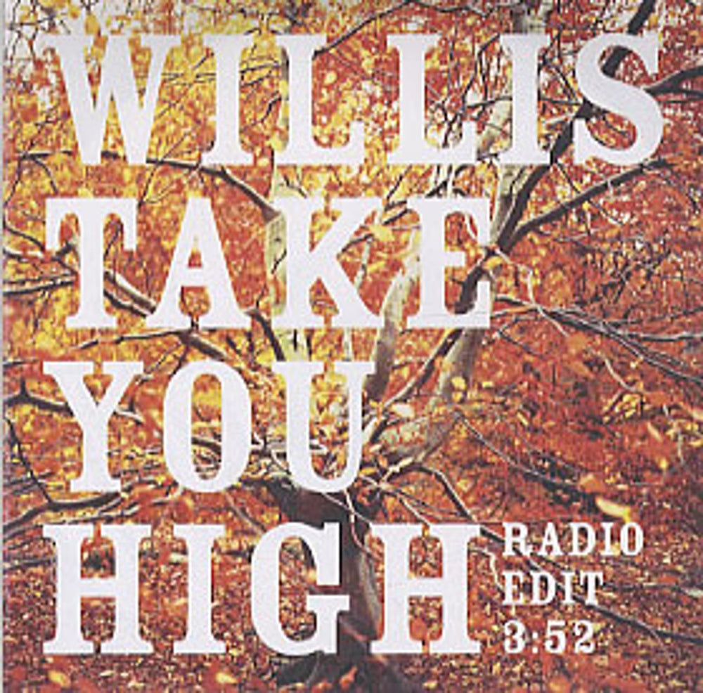 Willis Take You High UK Promo CD-R acetate CDR ACETATE