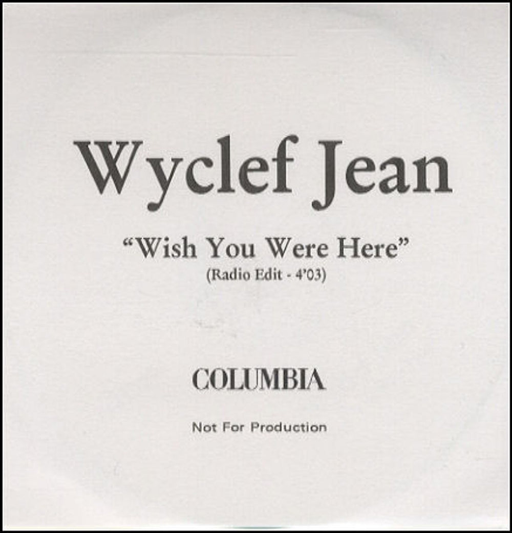 Wyclef Jean Wish You Were Here UK Promo CD-R acetate CD-R ACETATE
