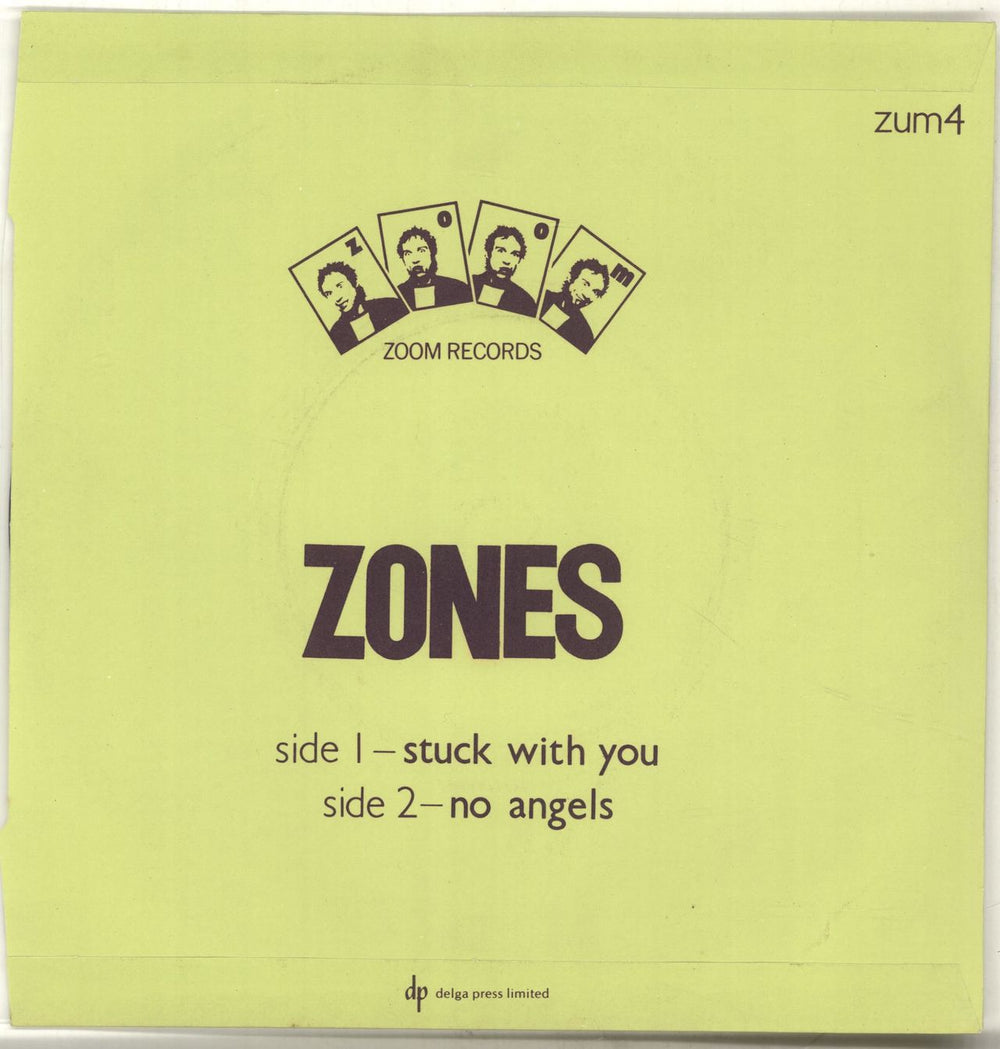 Zones Stuck With You UK 7" vinyl single (7 inch record / 45) ZNZ07ST705517